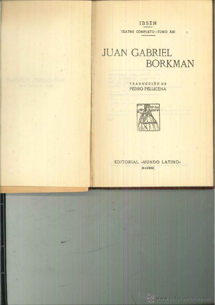 Libros antiguos: JUAN GABRIEL BORKMAN. Enrique Ibsen - Foto 1