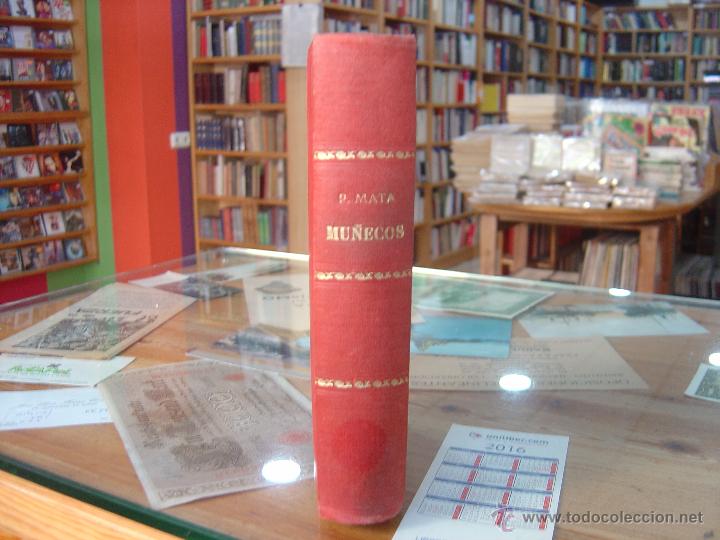 Libros antiguos: Mu&ntilde;ecos. Novela - Mata, Pedro - Foto 1
