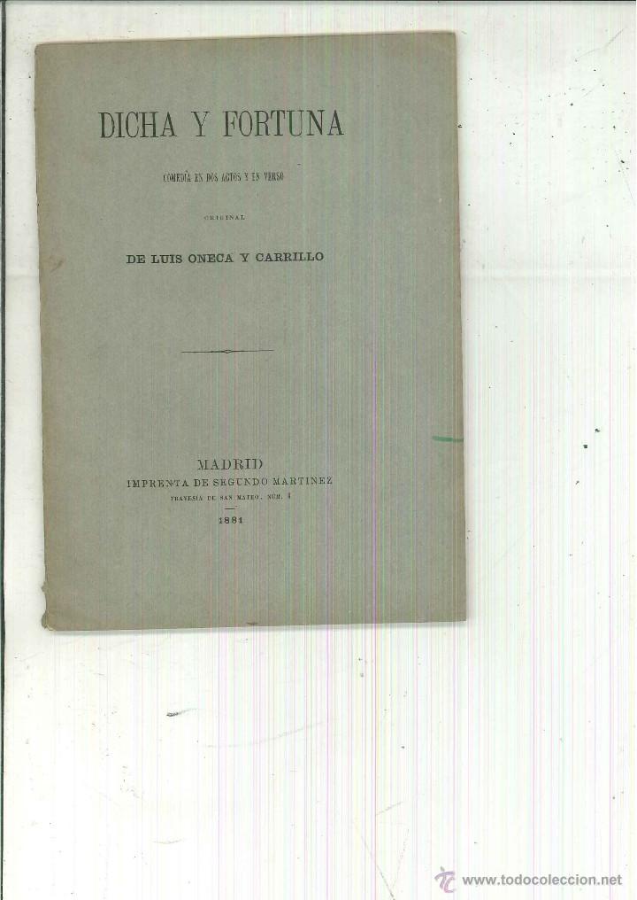 Libros antiguos: DICHA Y FORTUNA. Luis Oneca y Carrillo - Foto 1