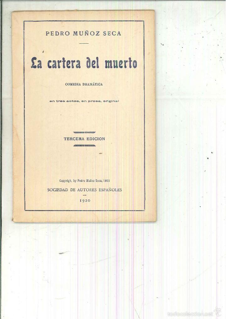 Libri antichi: LA CARTERA DEL MUERTO. Pedro Muñoz Seca