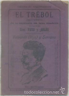 Antiquarische B&uuml;cher: PASO Y ABATI. EL TREBOL. ZARZUELA EN TRES CUADROS   A-TEA-414