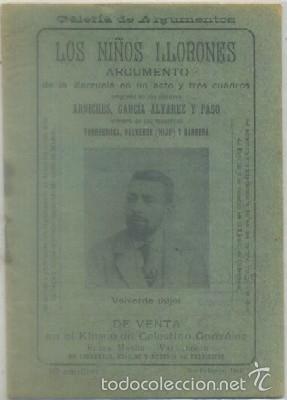 Antiquarische B&uuml;cher: ARNICHES, GARCIA ALVARES Y PASO. LOS NI&Ntilde;OS LLORONES. ZARZUELA EN UN ACTO  A-TEA-416