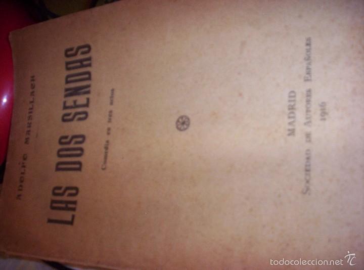 Libros antiguos: LAS DOS SENDAS - ADOLFO MARSILLACH - 1916 - Foto 1