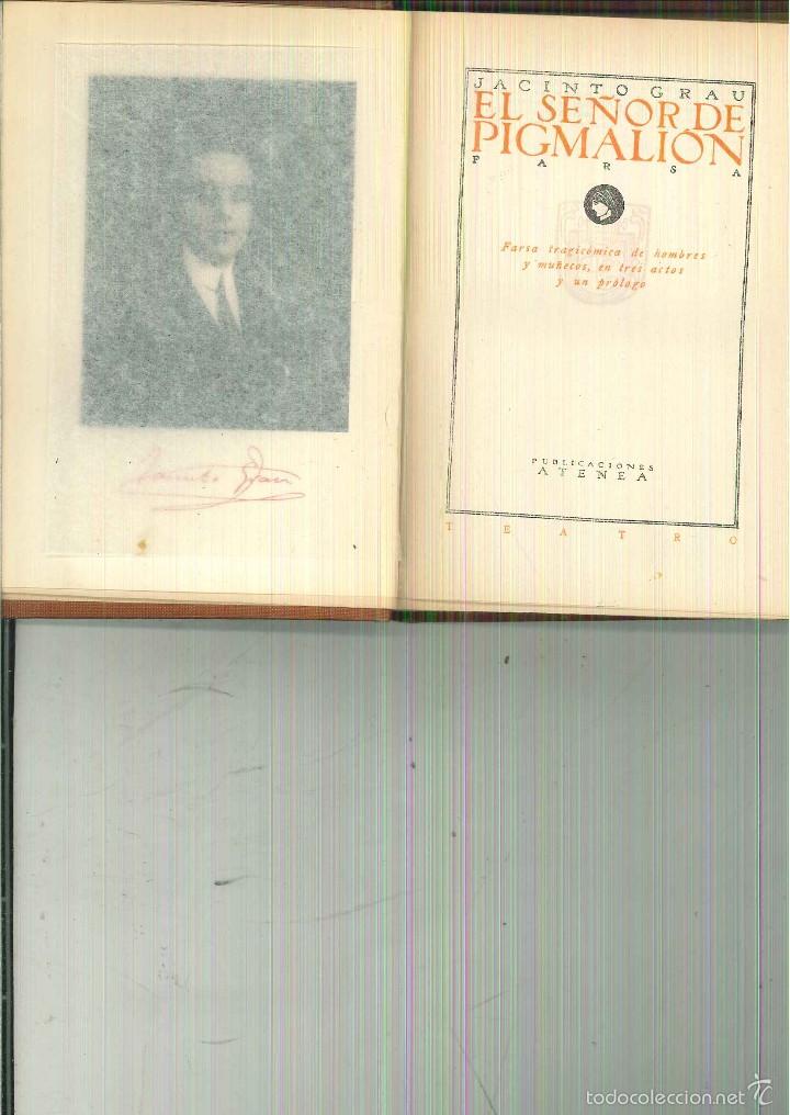 Libros antiguos: EL SE&Ntilde;OR DE PIGMALION. Jacinto Grau - Foto 1