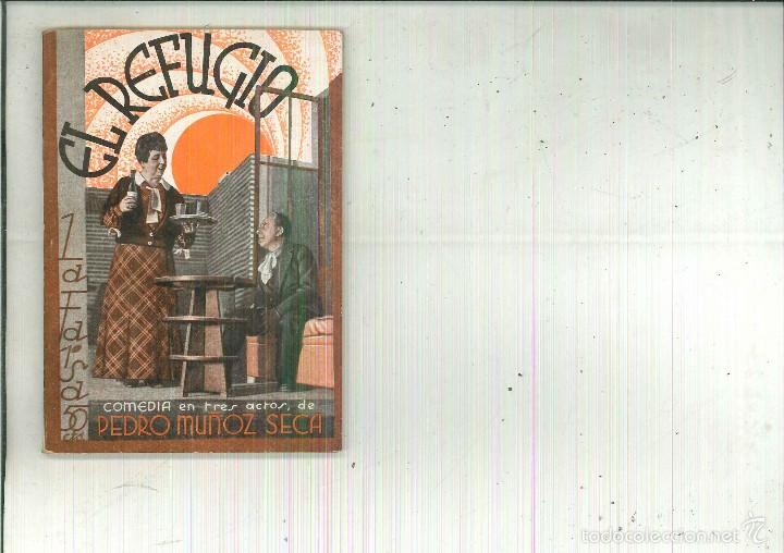 Livres anciens: EL REFUGIO. Pedro Mu&ntilde;oz Seac