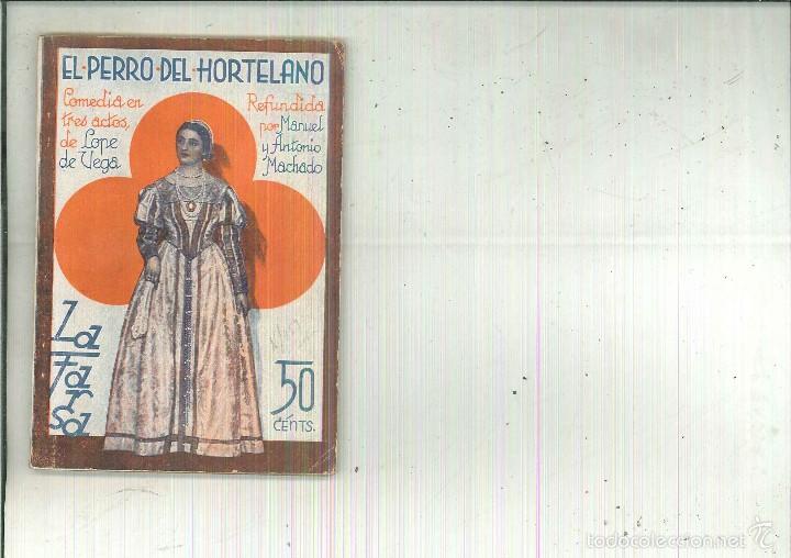 Livres anciens: EL PERRO DEL HORTELANO. Lope de Vega