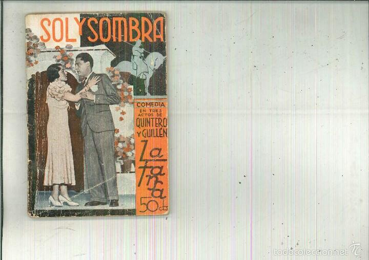 Libros antiguos: SOL Y SOMBRA. Quintero y Guill&eacute;n - Foto 1