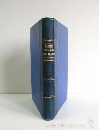 Libros antiguos: JOS&Eacute; DE LASERNA: FIGURAS DE TEATRO - Foto 1