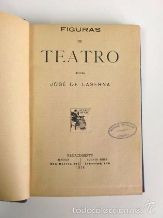 Libros antiguos: JOS&Eacute; DE LASERNA: FIGURAS DE TEATRO - Foto 2