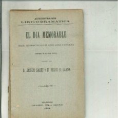 Libros antiguos: EL DÍA MEMORABLE. JACOBO SALES Y FÉLIX G. LLANA
