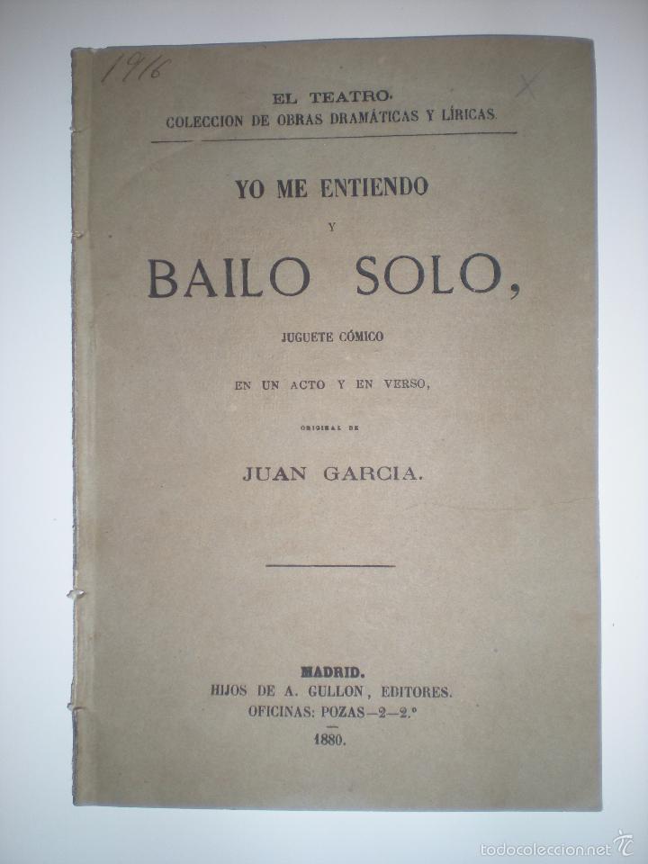 Livres anciens: Yo me entiendo y bailo solo