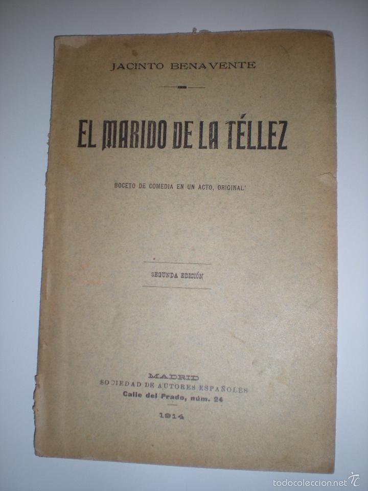 Livres anciens: El marido de la T&eacute;llez