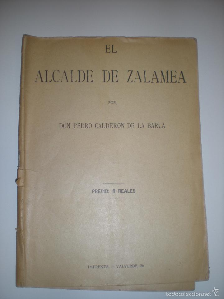 Libros antiguos: El Alcalde de Zalamea - Foto 1