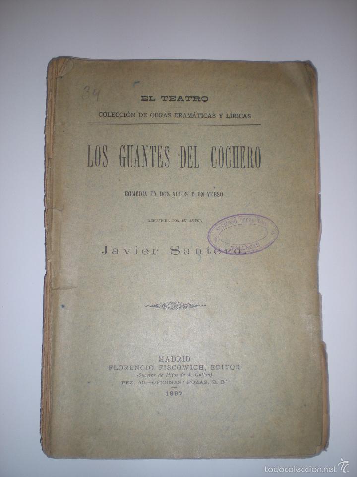 Livres anciens: Los guantes del cochero. Javier Santero