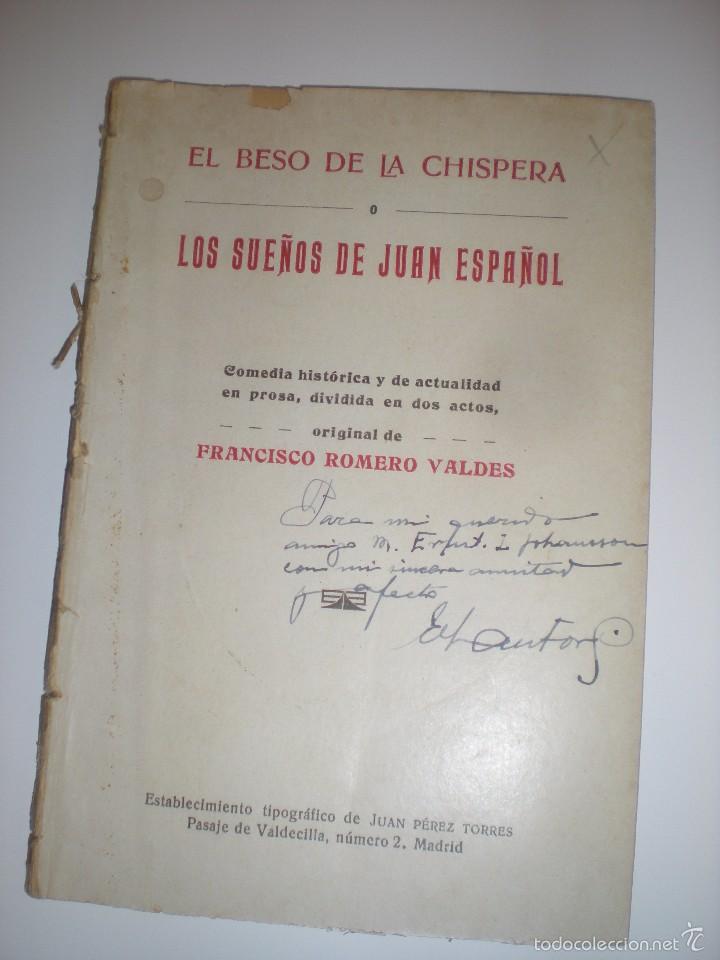 Livres anciens: El beso de la chispera o Los sue&ntilde;os de Juan Espa&ntilde;ol. Francisco Romero Vald&eacute;s