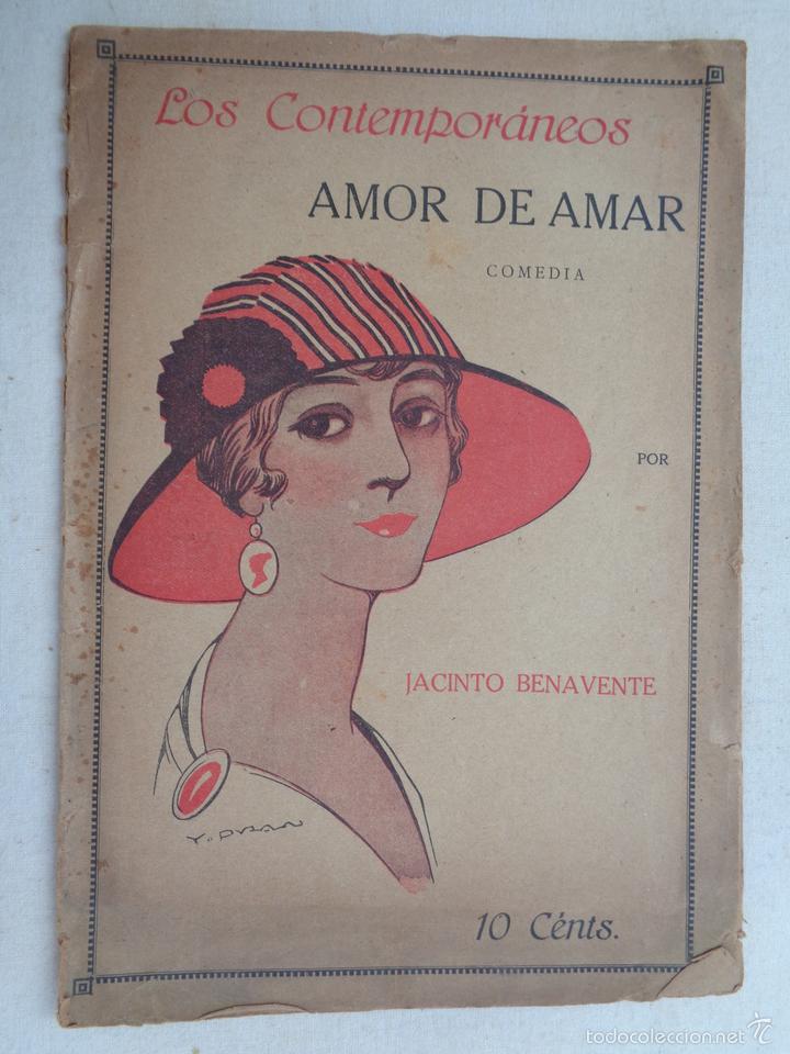 Livros antigos: AMOR DE AMAR DON JACINTO BENAVENTE,448