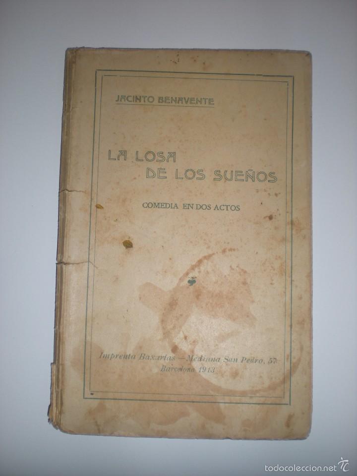 Libros antiguos: La losa de los sue&ntilde;os de Jacinto Benavente - Foto 1