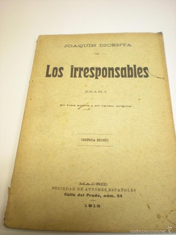 Libros antiguos: Los irresponsables. Joaqu&iacute;n Dicenta - Foto 1