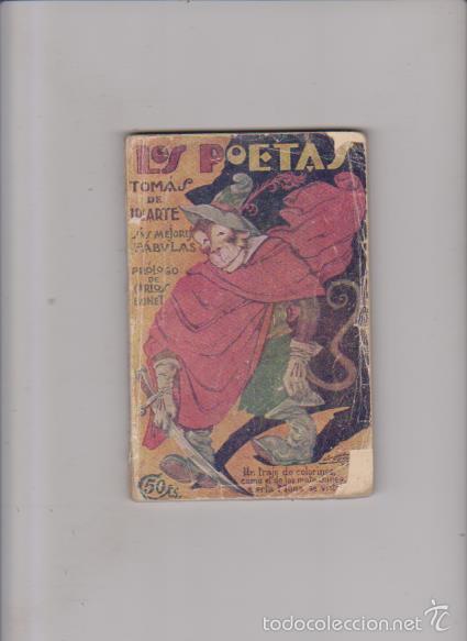 Libros antiguos: TOM&Aacute;S DE IRIARTE - LOS POETAS - N&ordm; 81 / 1930