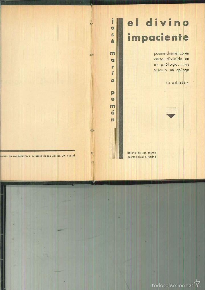 Libros antiguos: EL DIVINO IMPACIENTE. Jos&eacute; M&ordf; Pem&aacute;n - Foto 1