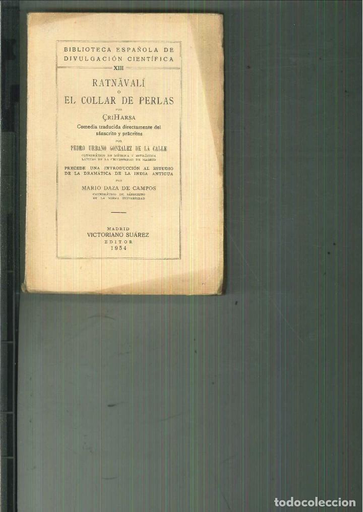 Libros antiguos: RATNAVALI O EL COLLAR DE PERLAS. &Ccedil;riHarsa - Foto 1