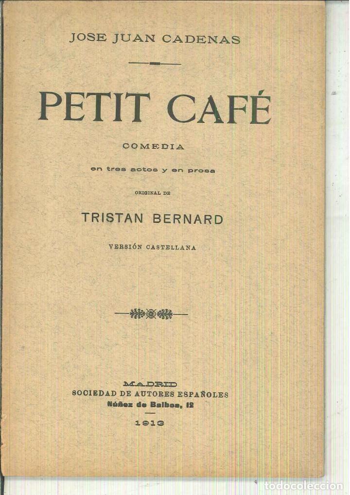 Libros antiguos: PETIT CAF&Eacute;. Tristan Bernard - Foto 1