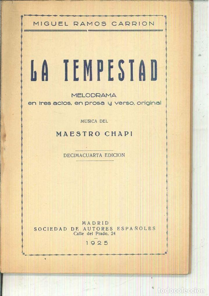 Libros antiguos: LA TEMPESTAD. Miguel Ramos Carri&oacute;n - Foto 1