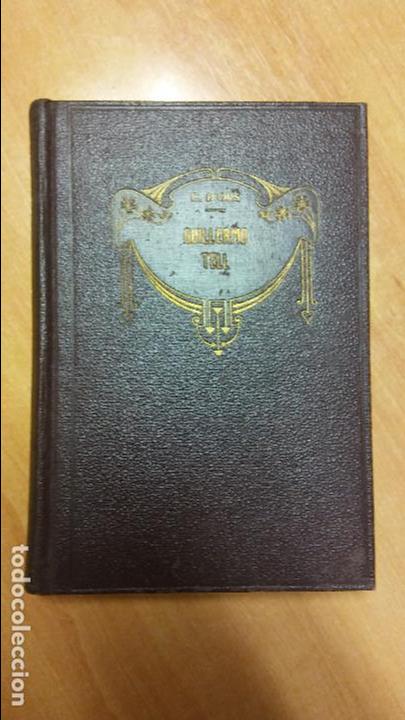 Libros antiguos: Guillermo Tell. Eugenio dOrs. 1926 - Foto 1