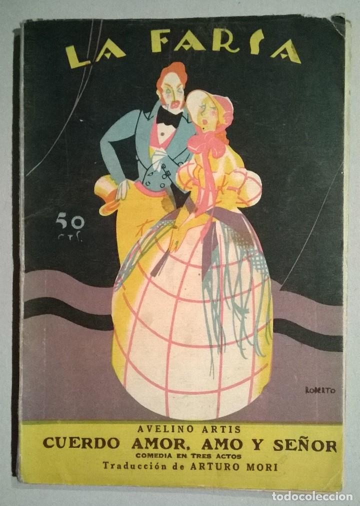Livros antigos: Cuerdo amor, amo y se&ntilde;or. Comedia en tres actos