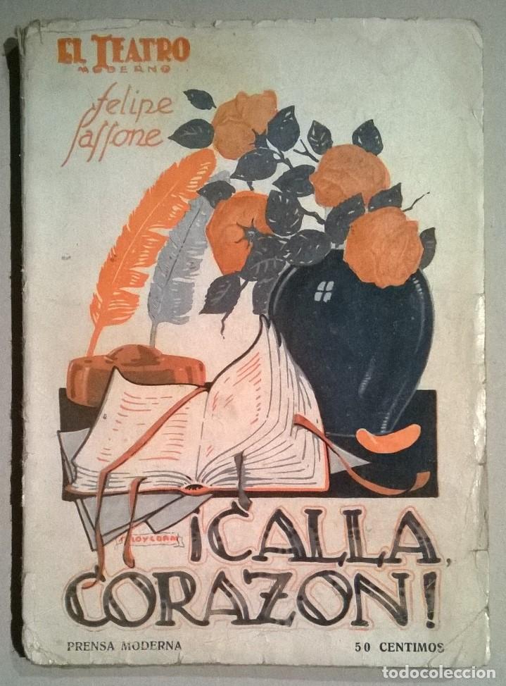 Libros antiguos: Calla coraz&oacute;n - Foto 1