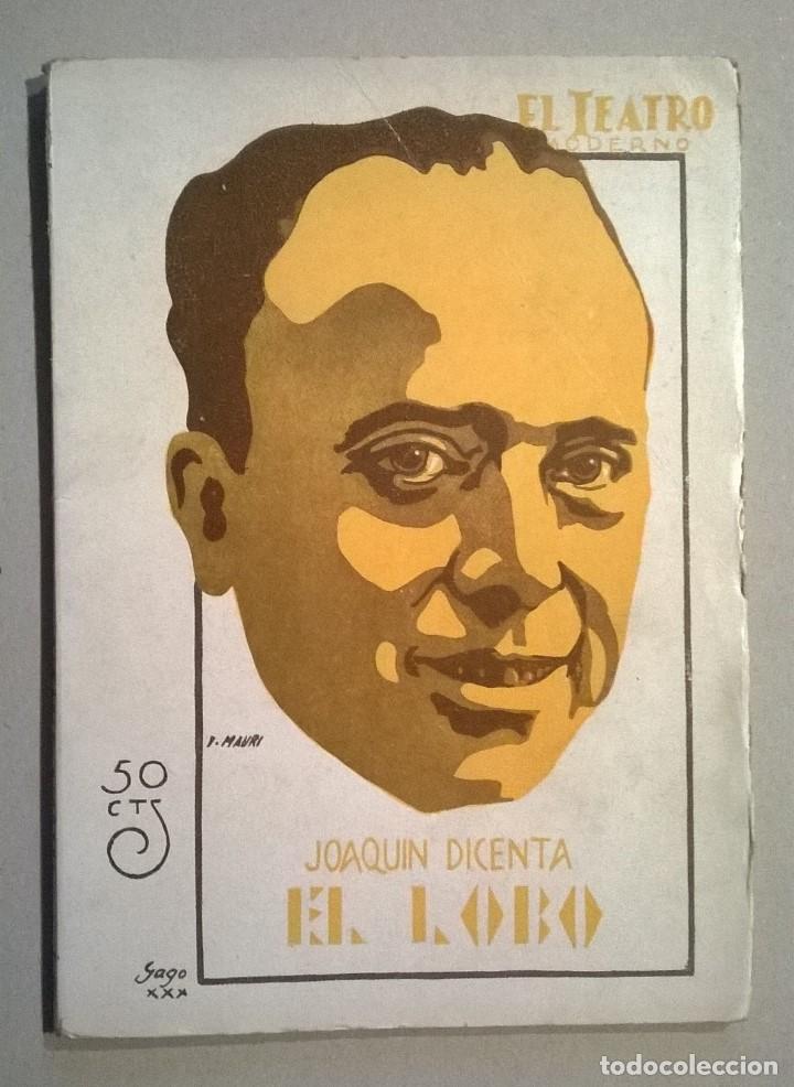 Libros antiguos: El Lobo. Joaqu&iacute;n Dicenta. - Foto 1