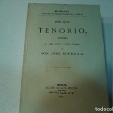 Libros antiguos: EL TEATRO COLECCION OBRAS DON JUAN TENORIO 1877 MADRID