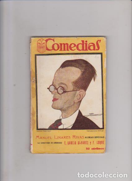 Livres anciens: MANUEL L.RIVAS & E.GARCIA ALVAREZ Y F. LUQUE - COMEDIAS 1926 / N&ordm; 24