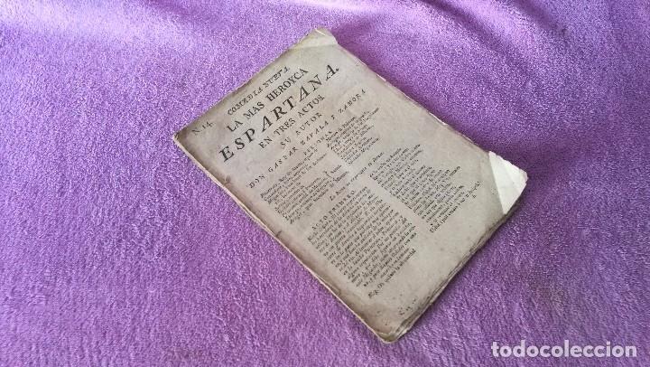 Libros antiguos: LA MAS HEROYCA ESPARTANA EN TRES ACTOS, DON GASPAR ZAVALA Y ZAMORA 1800