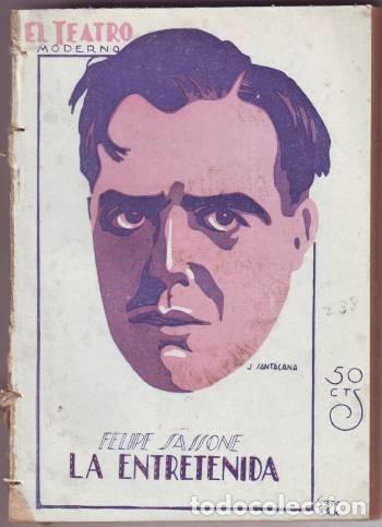 Libros antiguos: SASSONE, Felipe: LA ENTRETENIDA - Foto 1
