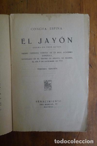 Libros antiguos: ESPINA, Concha. El jay&oacute;n : Drama en dos actos - Foto 1