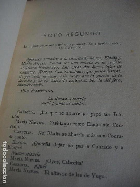 Libros antiguos: &Aacute;lvarez Quintero, Seraf&iacute;n y Joaqu&iacute;n. Las de Abel - Foto 5