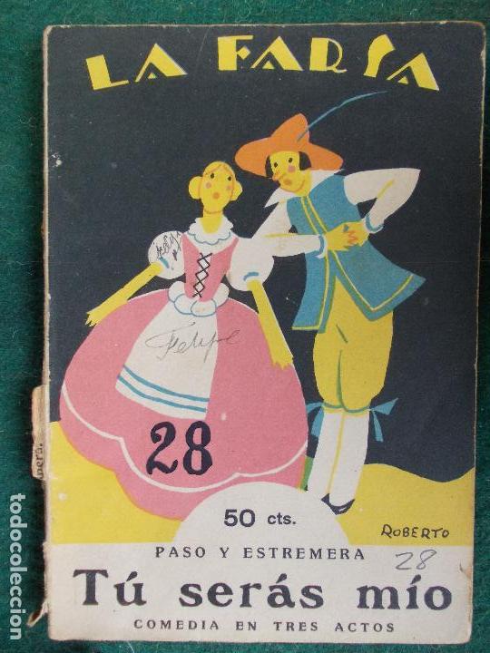 Old books: La Farsa-n&ordm; 28-Tu ser&aacute;s m&iacute;o