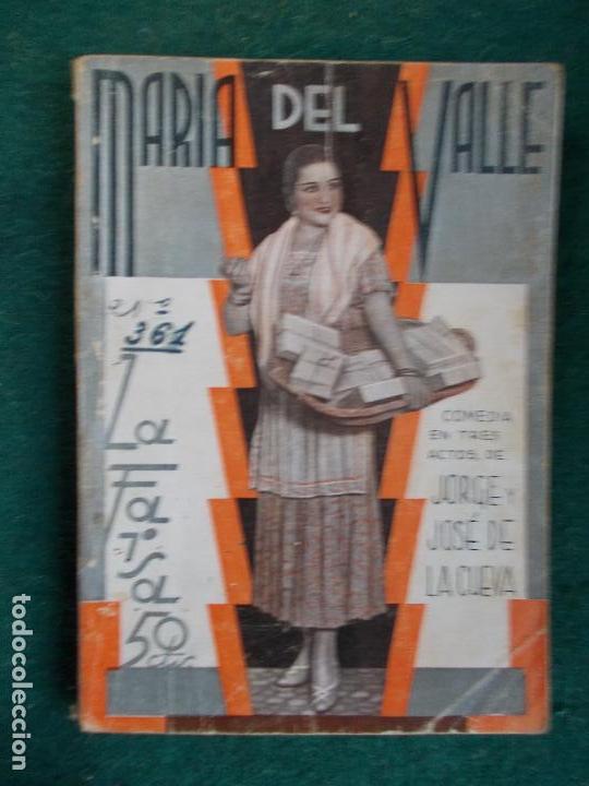 Old books: La Farsa n&ordm; 361 Mar&iacute;a de Valle  JGoje Jos&eacute; de la Cueva