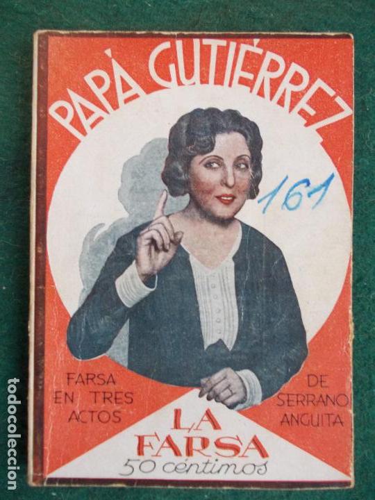 Livros antigos: La Farsa n&ordm; 161-Papa Gutierrez-Serrano Anguita