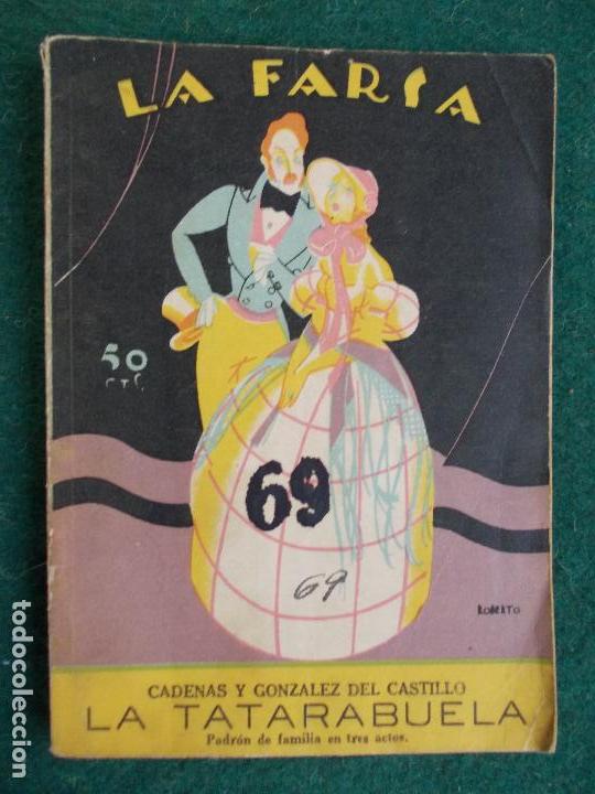 Livres anciens: La Farsa n&ordm; 69 La tatarabuela - Cadenas y Gonzalez