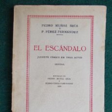 Libros antiguos: EL ESCANDALO PEDRO MUÑOZ SECA 1934. Lote 85500320