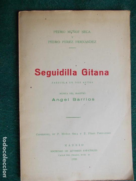 Libros antiguos: Seguidilla Gitana Pedro Mu&ntilde;oz Seca 1926 - Foto 1