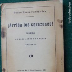 Libros antiguos: ARRIBA LOS CORAZONES PEDRO PÉREZ 1935. Lote 85500556