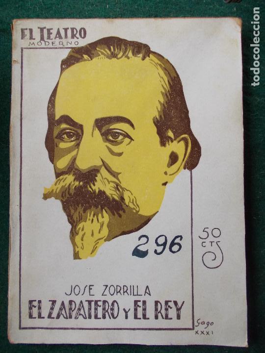 Old books: Teatro moderno- N&ordm; 296-El zapatero y el rey-Jos&eacute; Sorrilla