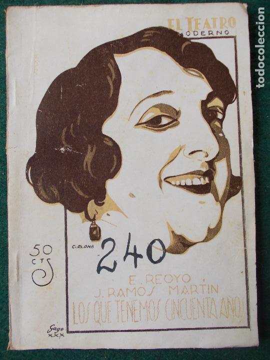 Livres anciens: Teatro Moderno n&ordm; 240-Los que tenemos cincuenta a&ntilde;os