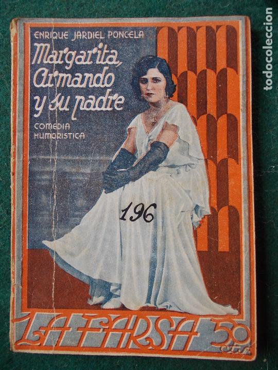 Livres anciens: La Farsa n&ordm; 196-Margarita Armando y su padre