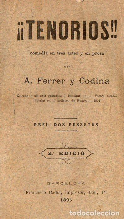 Libros antiguos: FERRER Y CODINA : TENORIOS (1895) EN CATAL&Aacute;N - Foto 1