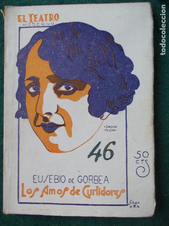 Livres anciens: Colecci&oacute;n de obras de TEATRO MODERNO n&ordm; 46 -Los amos de los curtidores