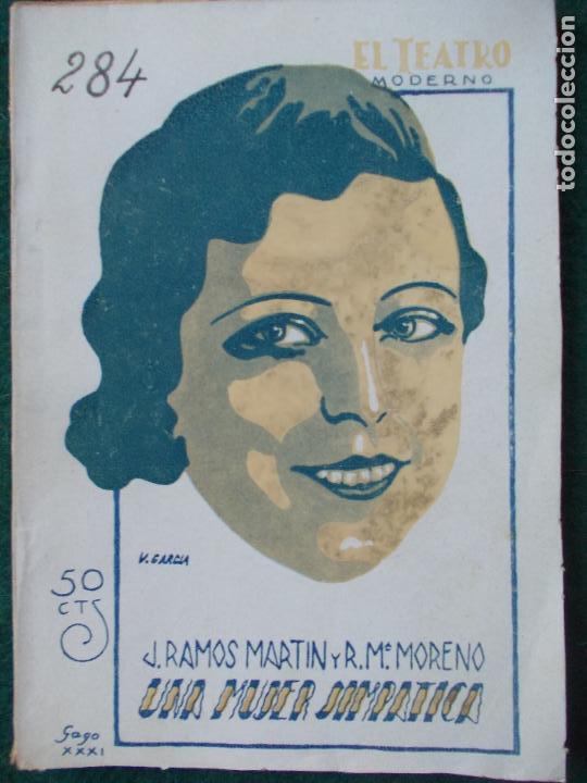 Old books: Colecci&oacute;n EL TEATRO MODERNO-n&ordm; 284-Una mujer simpatica